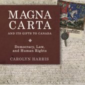 book Magna Carta and Its Gifts to Canada