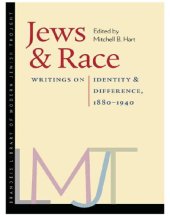 book Jews and Race Writings on Identity and Difference, 1880-1940