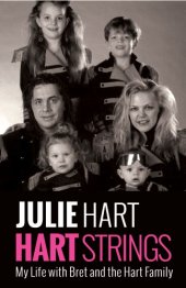 book Hart strings: my life with Bret and the Hart family