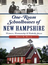 book One-Room Schoolhouses of New Hampshire