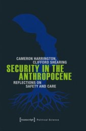 book Edition Politik: Security in the Anthropocene: Reflections on Safety and Care