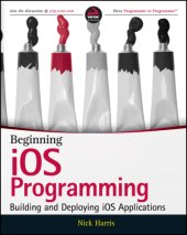 book Beginning iOS programming: building and deploying iOS Applications