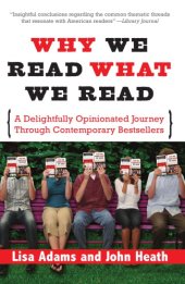 book Why we read what we read: a delightfully opinionated journey through contemporary bestsellers