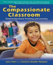 book The Compassionate Classroom: Relationship-based Teaching and Learning