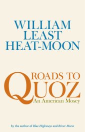 book Roads to Quoz: An American Mosey