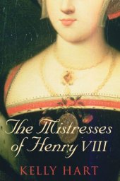 book The Mistresses of Henry VIII