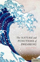 book The nature and functions of dreaming