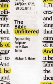 book The Bible Unfiltered Approaching Scripture on Its Own Terms