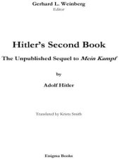 book Hitlers Second Book: The Unpublished Sequel to Mein Kampf