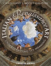 book Italian Renaissance art: understanding its meaning