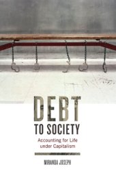 book Debt to society: accounting for life under capitalism