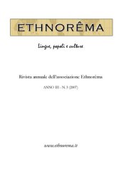 book Ethnorêma. Lingue, popoli e culture. Rivista annuale dell’associazione Ethnorêma. ANNO III - N. 3 (2007)