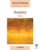 book Anxiety (Clinical Psychology: A Modular Course)