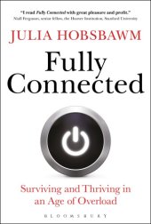 book Fully connected: social health in an age of overload