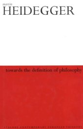 book Towards the definition of philosophy: with a transcript of the lecture-course 'On the nature of the university and academic study'