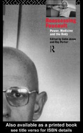 book Reassessing Foucault: power, medicine and the body