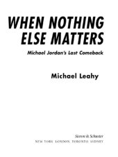 book When nothing else matters: michael jordan's last comeback