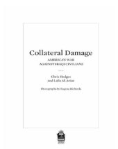 book Collateral damage: America's war against Iraqi civilians