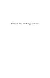 book Bremen and Freiburg lectures: Insight into that which is and Basic principles of thinking