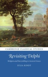 book Revisiting Delphi: religion and storytelling in ancient Greece