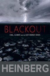 book Blackout: coal, climate and the last energy crisis