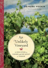 book An unlikely vineyard: the education of a farmer and her quest for terroir