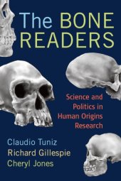 book Bone readers: atoms, genes and the politics of Australia's deep past