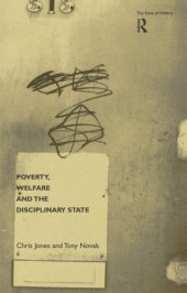 book Poverty, Welfare and the Disciplinary State