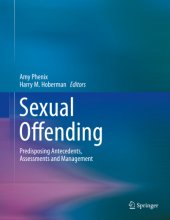 book Sexual Offending: Predisposing Antecedents, Assessments and Management