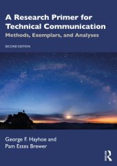 book A Research Primer For Technical Communication: Methods, Exemplars, And Analyses