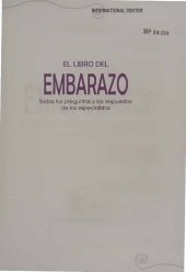 book El libro del embarazo. Todas tus preguntas y las respuestas de los especialistas