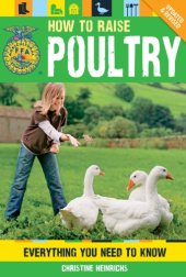 book How to raise poultry: everything you need to know