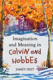 book Imagination and meaning in Calvin and Hobbes