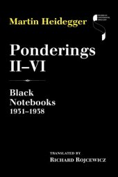 book Ponderings. [1]: Black notebooks: Ponderings II-VI: black notebooks 1931-1938