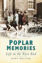 book Poplar Memories: Life in the East End