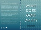 book What Does God Want?