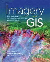 book Imagery and GIS: best practices for extracting information from imagery