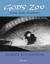 book God's Zoo: Artists, Exiles, Londoners