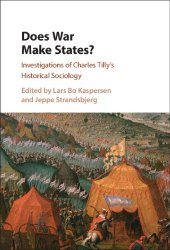 book Does war make states?: investigations of Charles Tilly's historical sociology