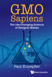 book GMO sapiens: the life-changing science of designer babies