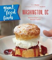 book Great food finds washington, dc: delicious food from the region's top eateries