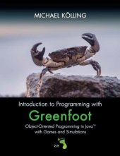 book Introduction to programming with greenfoot object-oriented programming in java with games and simulations