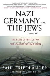 book Nazi Germany and the Jews, 1933-1945