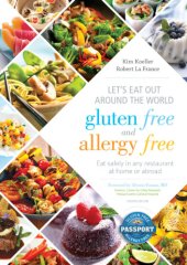 book Let's eat out!: your passport to living gluten and allergy free