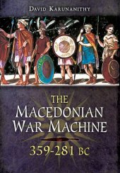 book The Macedonian War Machine 359-281 BC