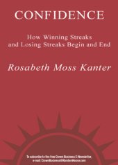 book Confidence: how winning streaks and losing streaks begin and end