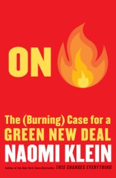 book On fire: the (burning) case for a green new deal