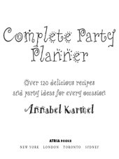 book Complete party planner: over 120 delicious recipes and party ideas for every occasion