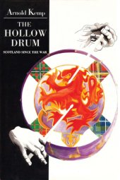 book The hollow drum: Scotland since the war