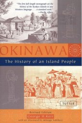 book Okinawa: the History of an Island People